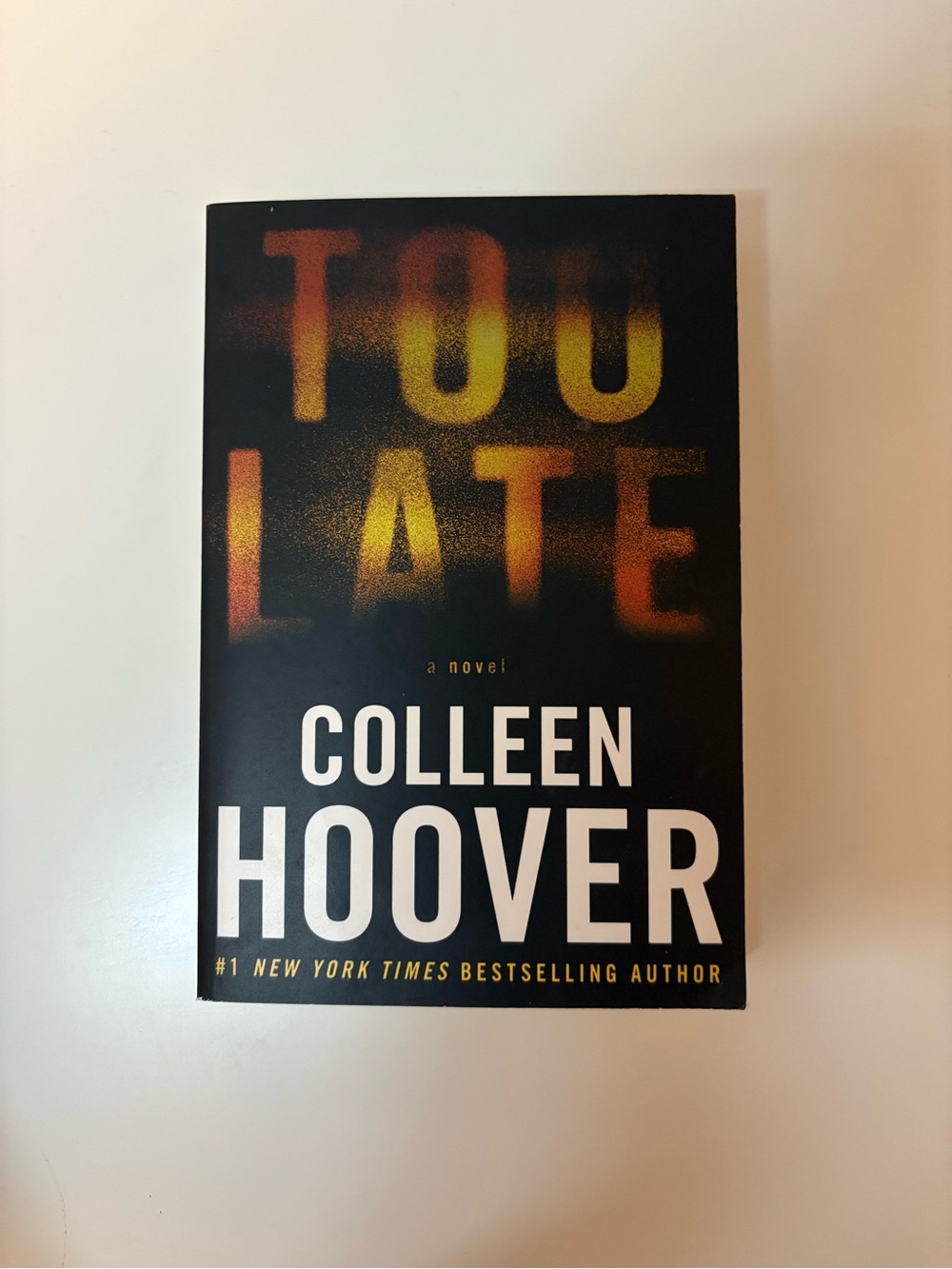 Too Late by Colleen Hoover